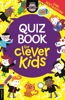 Picture of Quiz Book For Clever Kids - copy