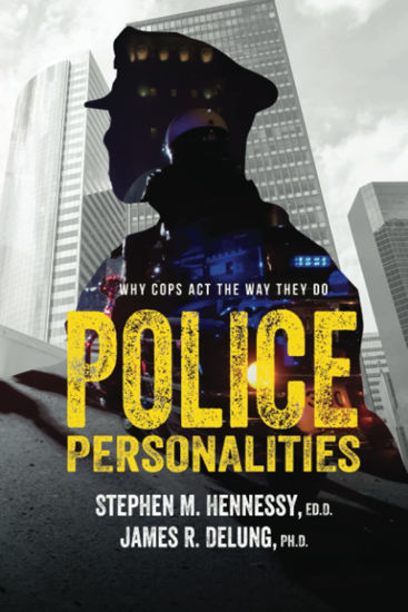 Picture of Police Personalities: Why Cops Act The Way They Do - copy