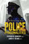 Picture of Police Personalities: Why Cops Act The Way They Do