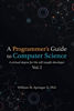 Picture of A Programmer's Guide to Computer Science: A virtual degree for the self-taught developer - copy