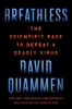 Picture of Breathless: The Scientific Race to Defeat a Deadly Virus - copy